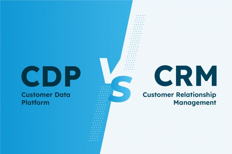 CDP là gì? Phân biệt phần mềm CDP với CRM và DMP